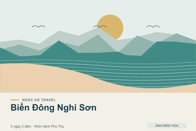 Đồ họa minh họa tour Biển Đông Nghi Sơn 3 ngày 2 đêm khởi hành Phú Thọ; không phải ảnh chụp thực tế