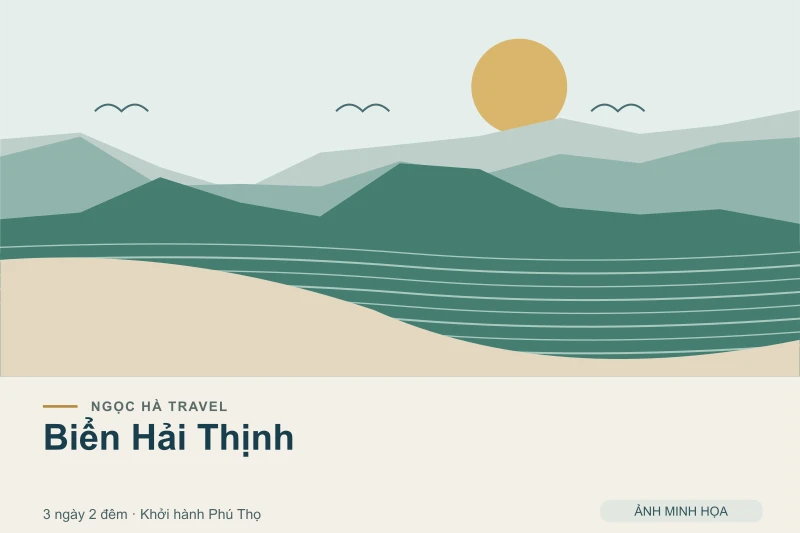 Đồ họa minh họa tour Biển Hải Thịnh 3 ngày 2 đêm khởi hành Phú Thọ; không phải ảnh chụp thực tế