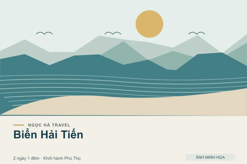 Đồ họa minh họa tour Biển Hải Tiến 2 ngày 1 đêm khởi hành Phú Thọ; không phải ảnh chụp thực tế